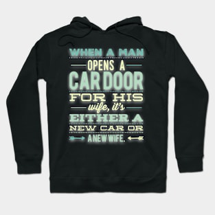 New Car or New Wife Hoodie